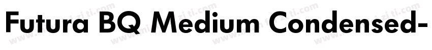 Futura BQ Medium Condensed字体转换
